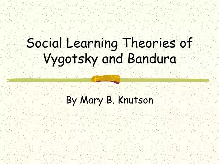 Vygotsky constructivist best sale theory ppt