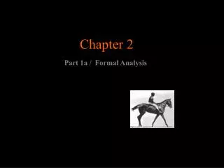 Chapter 2 Part 1a / Formal Analysis