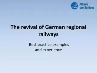 The revival of German regional railways