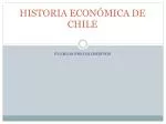 HISTORIA ECONÓMICA DE CHILE - slide 1
