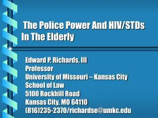 The Police Power And HIV/STDs In The Elderly