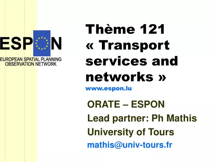 th me 121 transport services and networks www espon lu