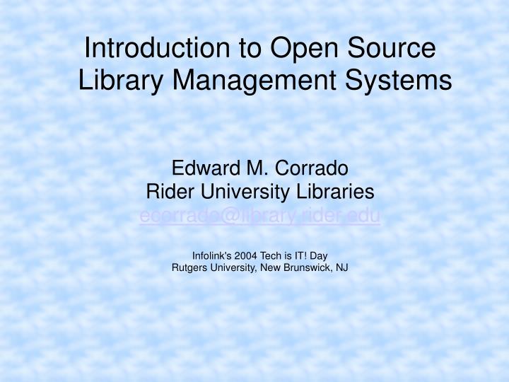 introduction to open source library management systems