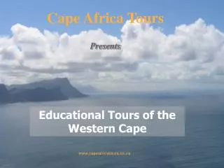 Educational Tours of the Western Cape