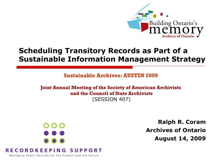 scheduling transitory records as part of a sustainable information management strategy
