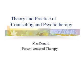 Theory and Practice of Counseling and Psychotherapy