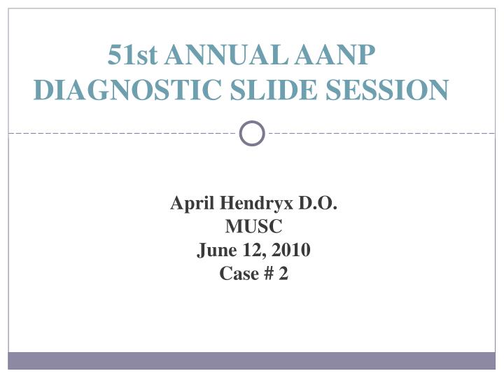 april hendryx d o musc june 12 2010 case 2