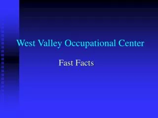 West Valley Occupational Center