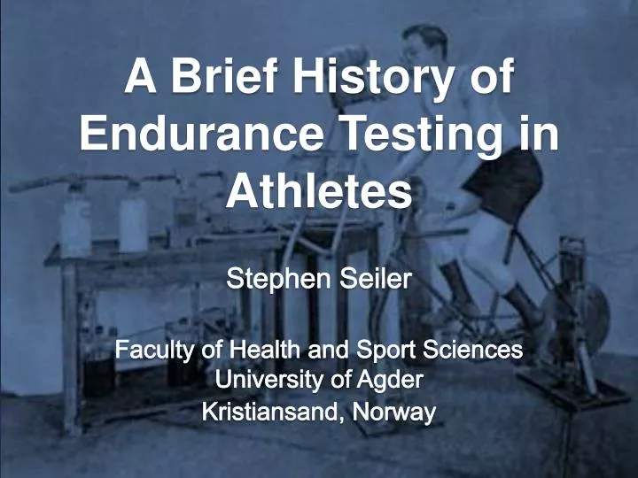 a brief history of endurance testing in athletes