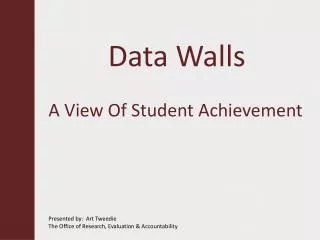 Data Walls A View Of Student Achievement