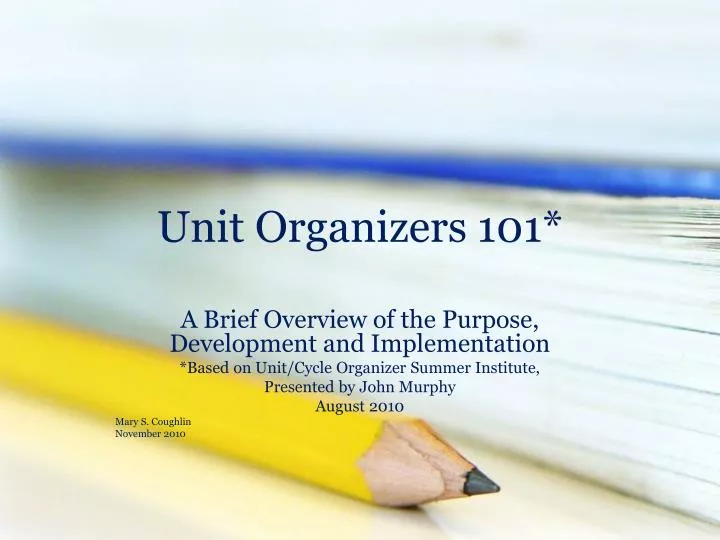 unit organizers 101