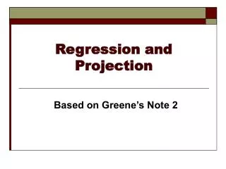 Regression and Projection