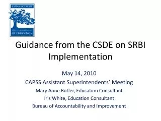 Guidance from the CSDE on SRBI Implementation