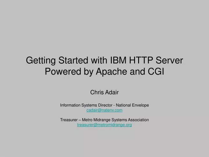 getting started with ibm http server powered by apache and cgi