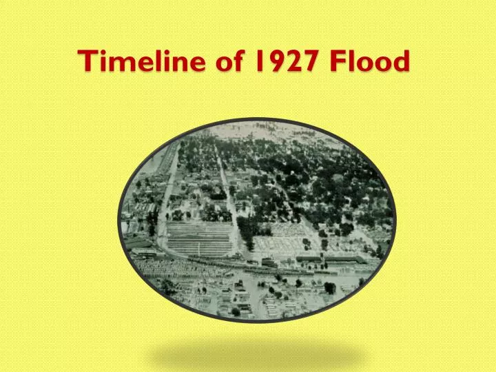 timeline of 1927 flood