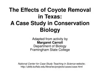 The Effects of Coyote Removal in Texas: A Case Study in Conservation Biology