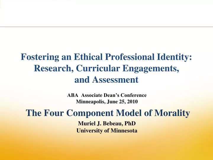 fostering an ethical professional identity research curricular engagements and assessment