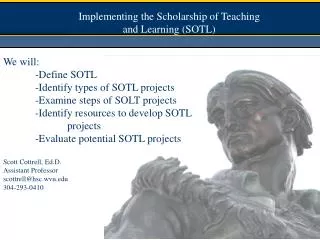 Implementing the Scholarship of Teaching and Learning (SOTL)