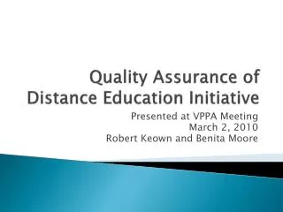 Quality Assurance of Distance Education Initiative