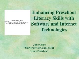 Enhancing Preschool Literacy Skills with Software and Internet Technologies