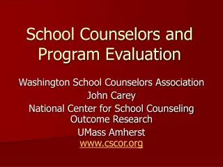 School Counselors and Program Evaluation