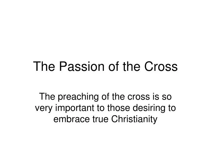 the passion of the cross