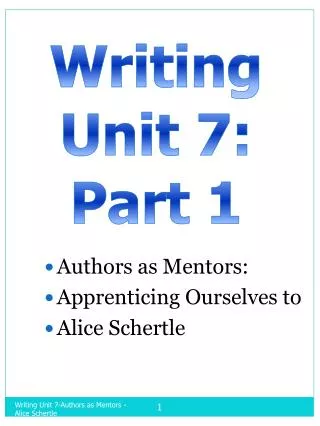 Authors as Mentors: Apprenticing Ourselves to Alice Schertle