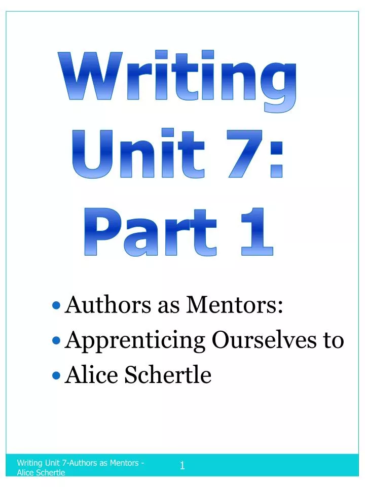 authors as mentors apprenticing ourselves to alice schertle