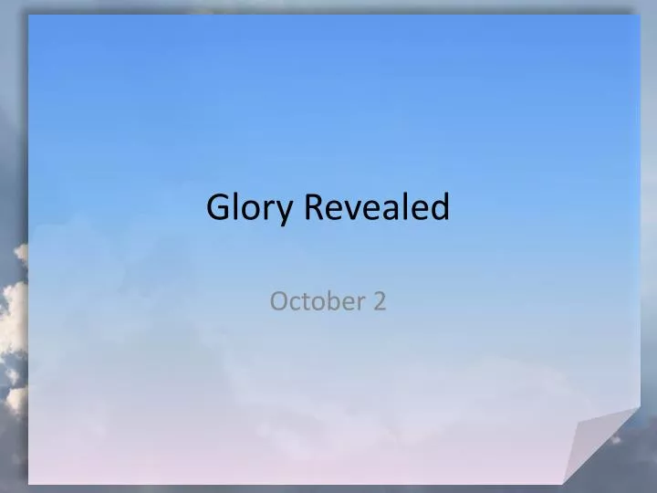 glory revealed