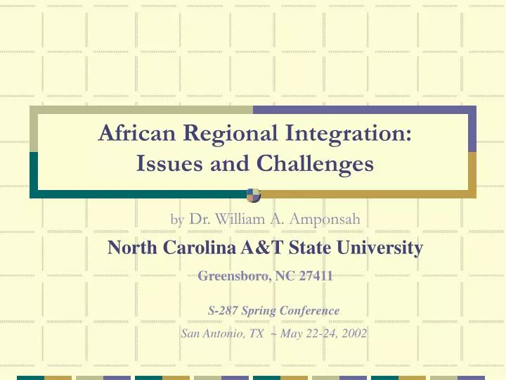 african regional integration issues and challenges