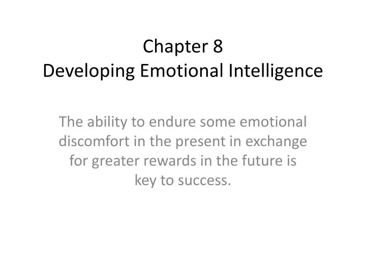 chapter 8 developing emotional intelligence