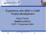 Experience with SWH in CDM Project development - slide 1
