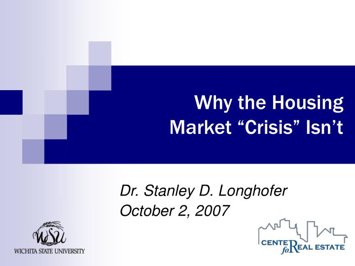 why the housing market crisis isn t