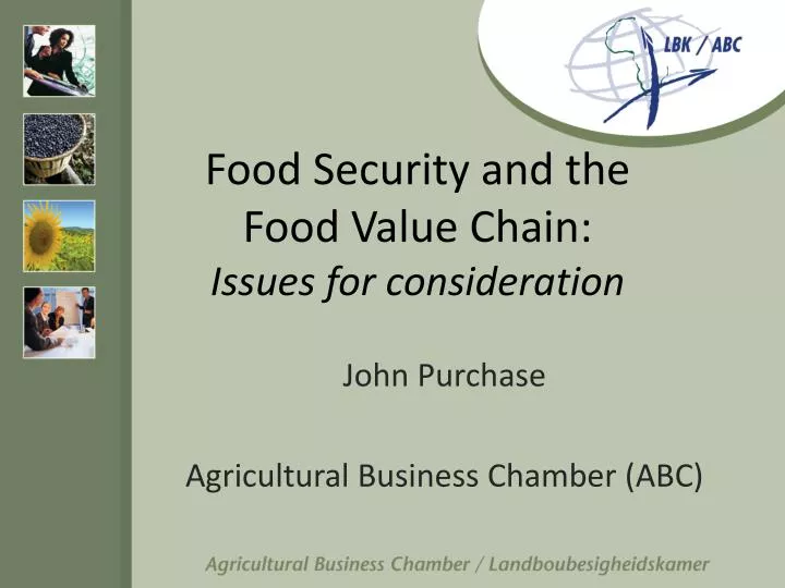 food security and the food value chain issues for consideration