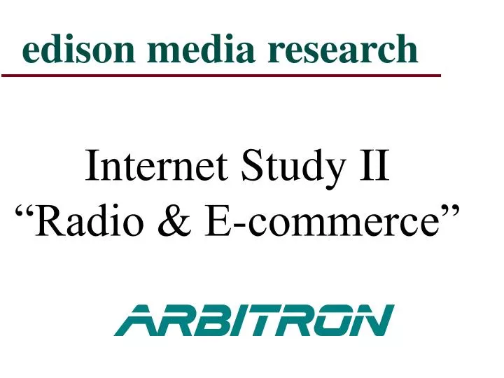 internet study ii radio e commerce