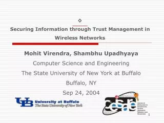 ◊ Securing Information through Trust Management in Wireless Networks