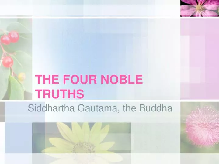 the four noble truths