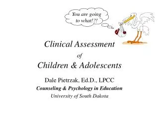 Clinical Assessment of Children &amp; Adolescents