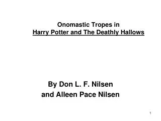 Onomastic Tropes in Harry Potter and The Deathly Hallows