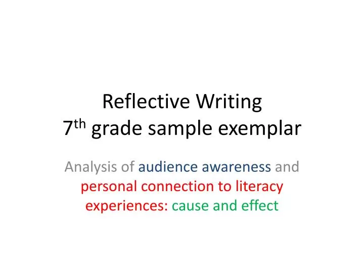 reflective writing 7 th grade sample exemplar