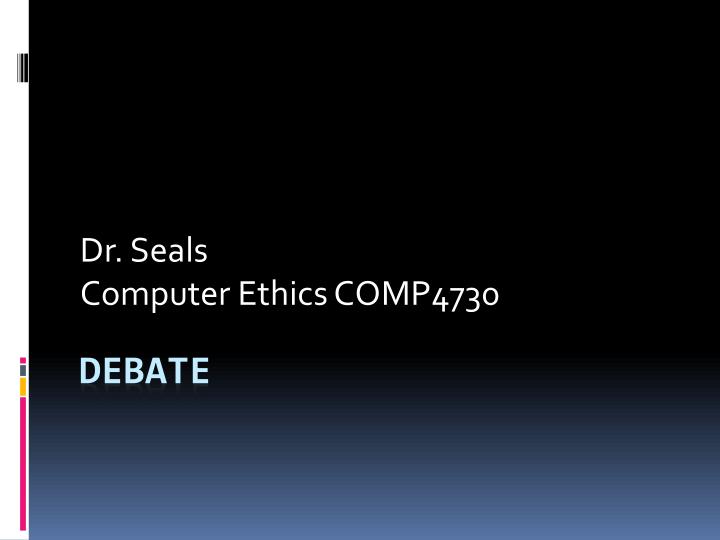 dr seals computer ethics comp4730