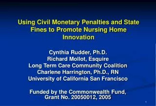 Using Civil Monetary Penalties and State Fines to Promote Nursing Home Innovation
