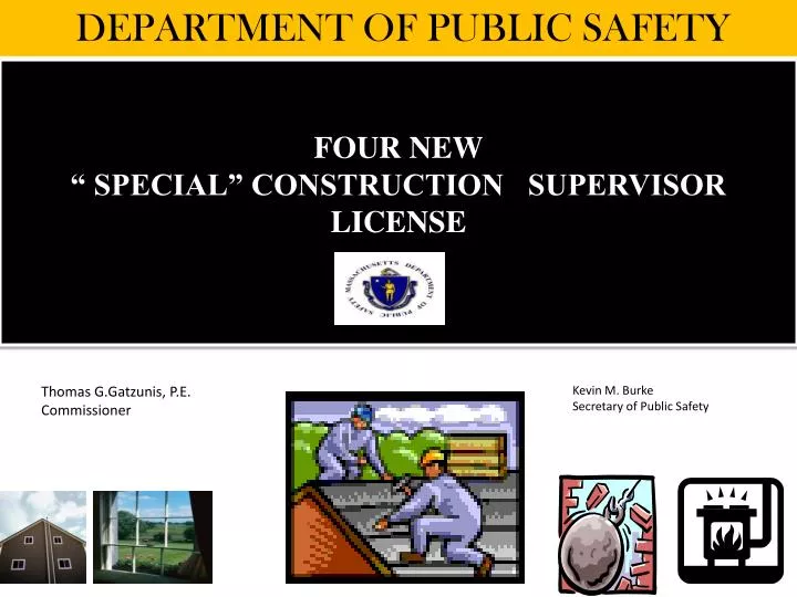 four new special construction supervisor license