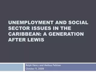 Unemployment and Social Sector Issues in the Caribbean: A Generation after Lewis