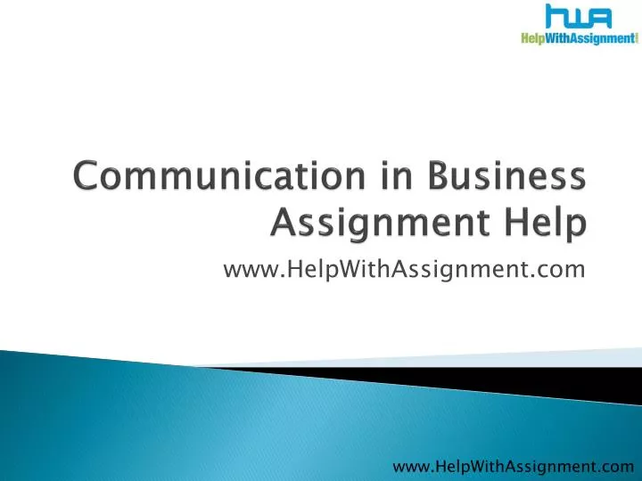 communication in business assignment help