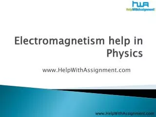 Electromagnetism in Physics