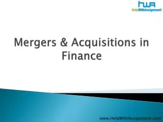 Mergers & Acquisitions in Finance