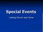 Special Events - slide 1