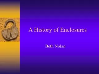 A History of Enclosures