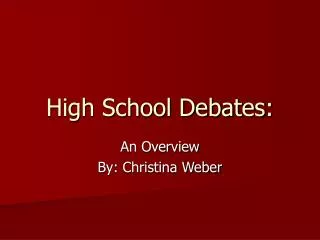 High School Debates:
